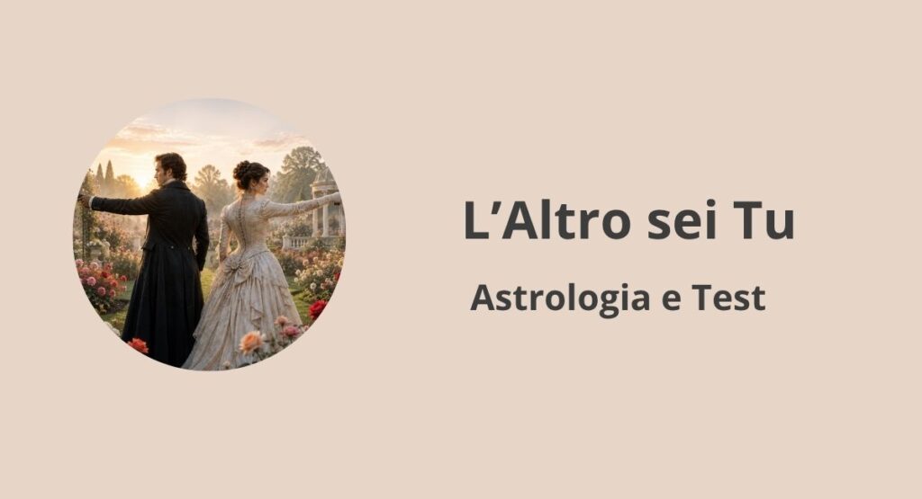 L'Altro sei Tu, uomo e donna in abiti ottocenteschi schiena contro schiena in un giardino di rose, simbolo delle relazioni in astrologia consapevole.