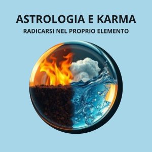 Astrologia e Karma, nuovo corso online