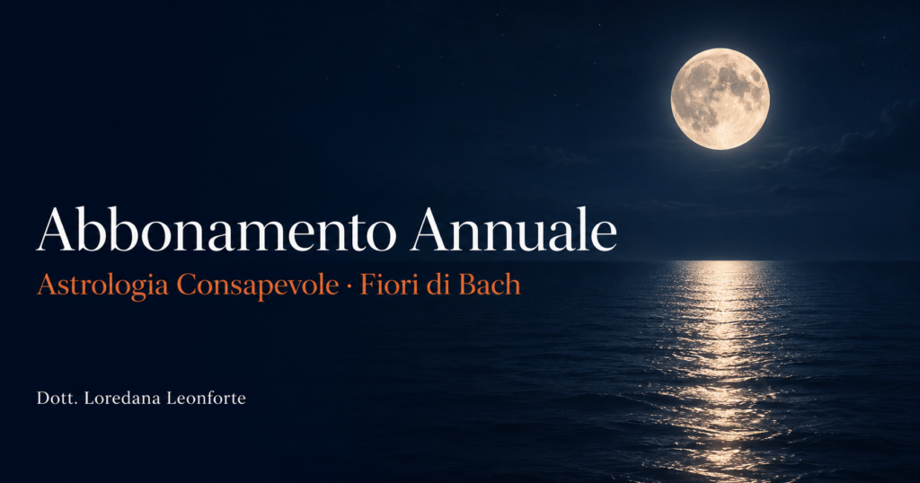 Abbonamento annuale con webinar e percorsi dedicati ad astrologia consapevole, Fiori di Bach, riflessologia plantare r.p.a®, crescita personale e orientamento esistenziale.