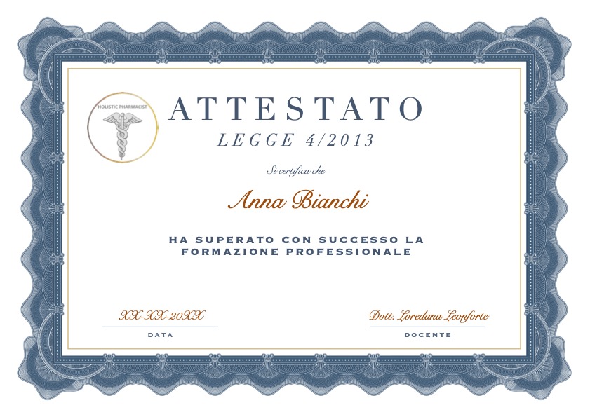 Attestato Legge 4/2013 rilasciato da Dott.ssa Loredana Leonforte per la formazione professionale olistica